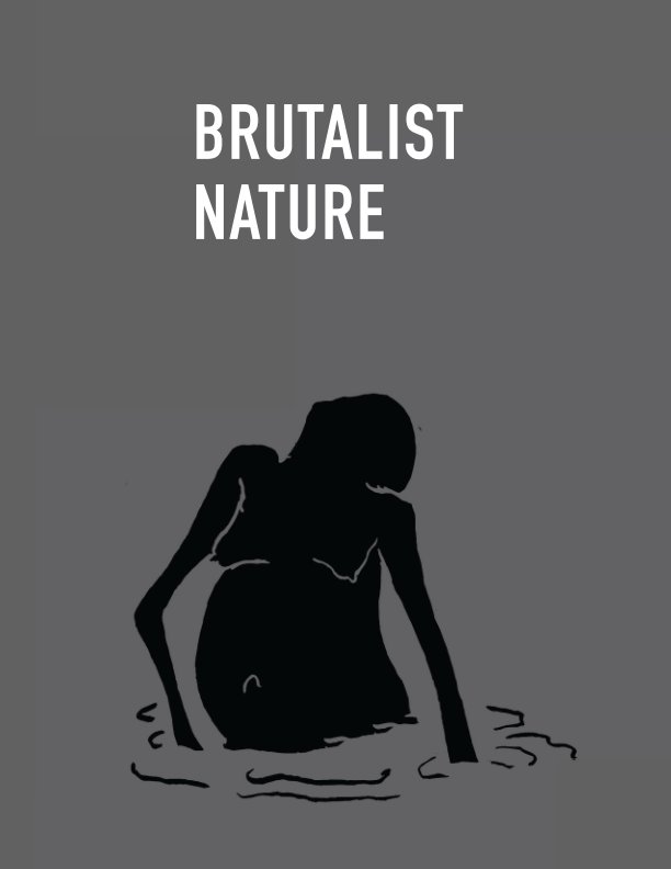 Visualizza Brutalist Nature di Sebastian Macias