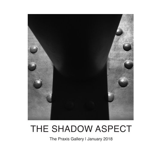 View The Shadow Aspect by The Praxis Gallery