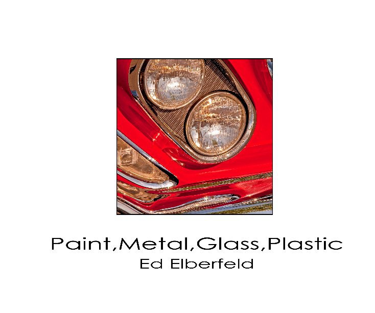 Paint,Metal,Glass,Plastic nach Ed Elberfeld anzeigen