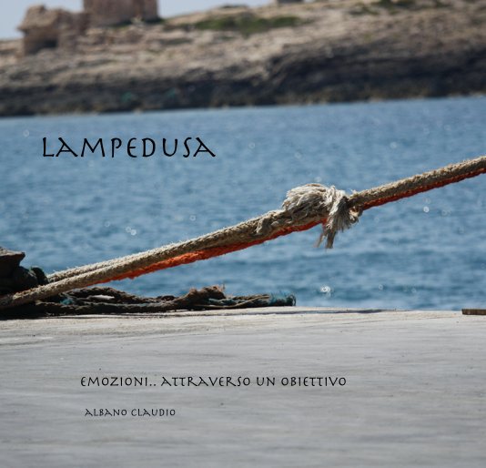 View lampedusa by albano claudio