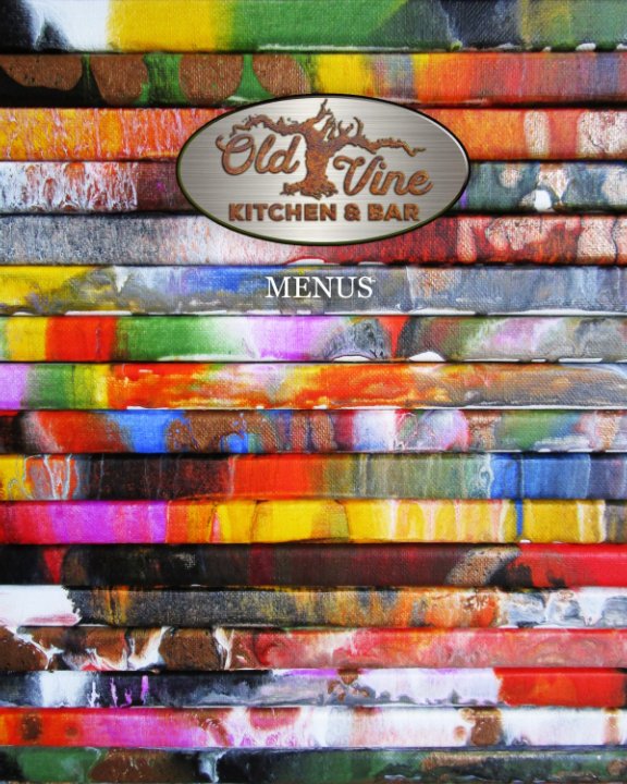 View Old Vine Kitchen and Bar - Menus by Paul Kole