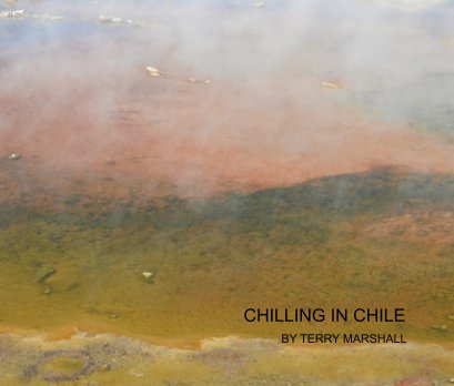 Chilling in Chile book cover