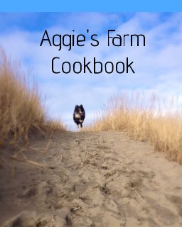 Aggie's Farm Cookbook book cover