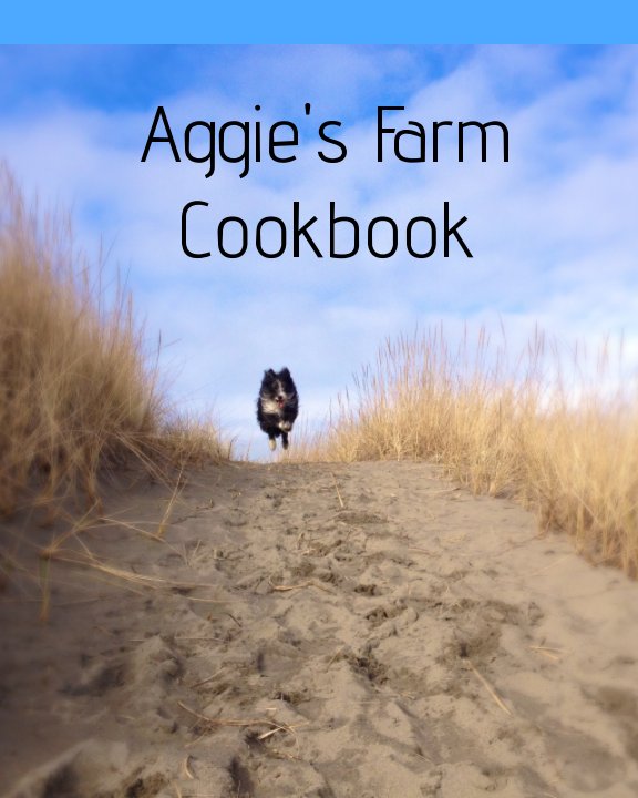 Ver Aggie's Farm Cookbook por Alice and Andrew