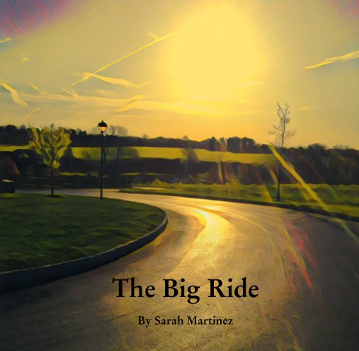Ver The Big Ride por Sarah Martinez