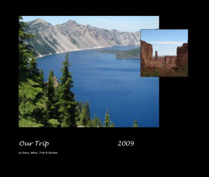 Our Trip 2009 book cover