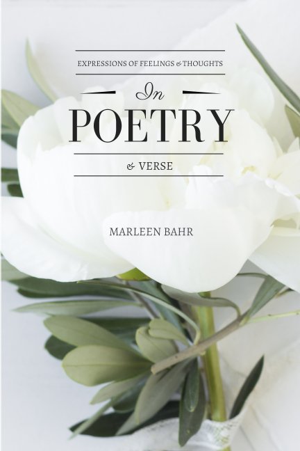 View Poetry and Verse by Marleen Bahr