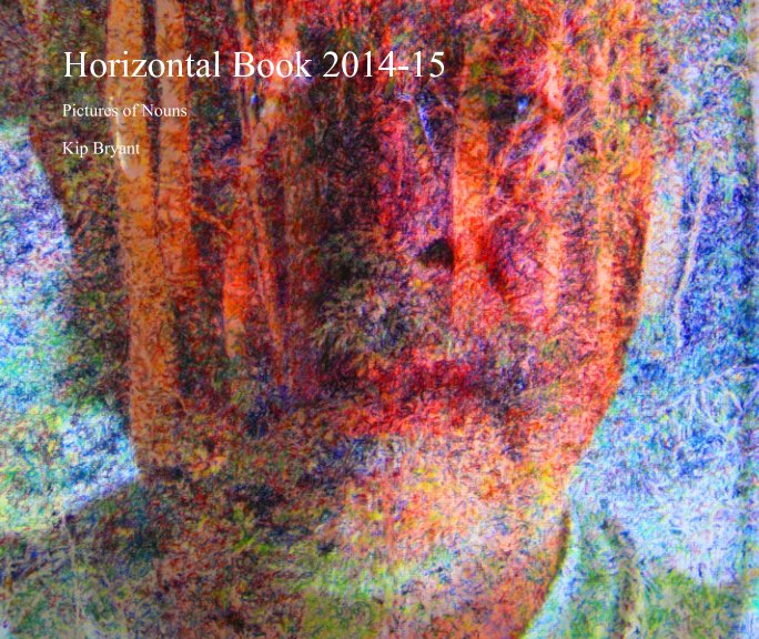 View Horizontal Book 2014-15 by Kip Bryant