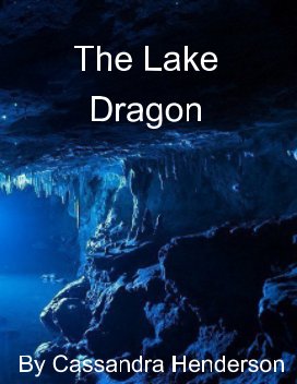 The Lake Dragon book cover