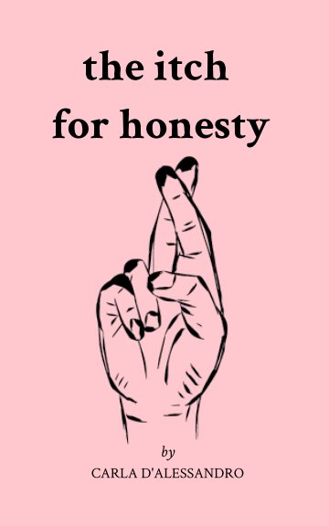 Ver the itch for honesty por Carla D'Alessandro