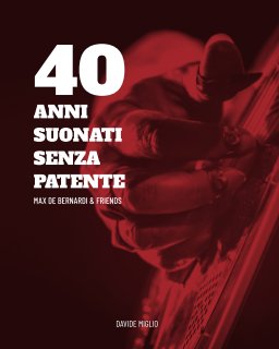 40 anni suonati senza patente book cover