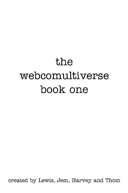 View The Webcomultiverse by Lewis, Jem, Harvey, Thom