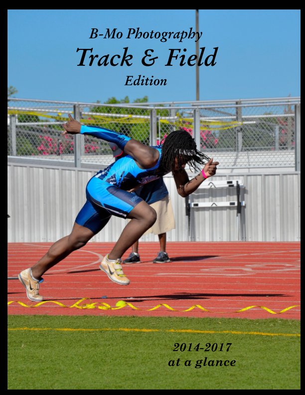 View Track and Field by B-Mo Photography