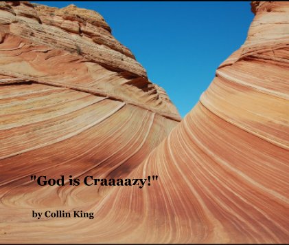 "God is Craaaazy!" book cover