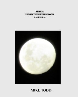 Africa Under the Silvery Moon book cover