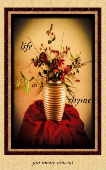 Ver Life In Rhyme por Jan Moore Vincent