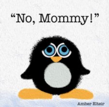 "No, Mommy!" book cover