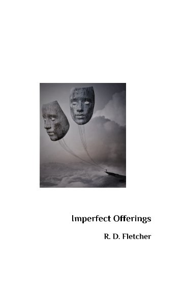 Visualizza Imperfect Offerings di R. David Fletcher