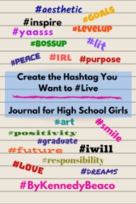 Create the Hashtag You Want to #Live book cover