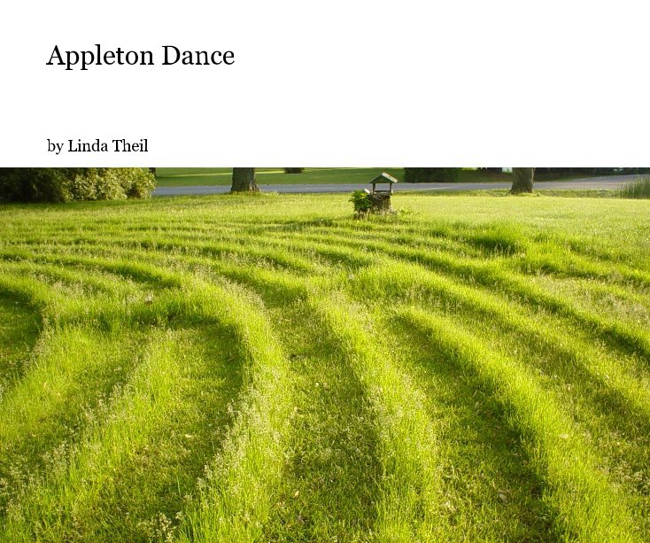 View Appleton Dance by Linda Theil