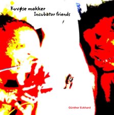 Incubator friends - kuvøse makker book cover