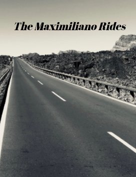 The Maximiliano Rides book cover