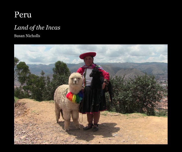 Ver Peru por Susan Nicholls