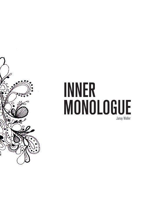 View Inner Monologue by Janay Waller