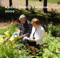 Kadlec Family Vacation 2009 book cover