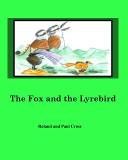 The Fox and the Lyrebird book cover