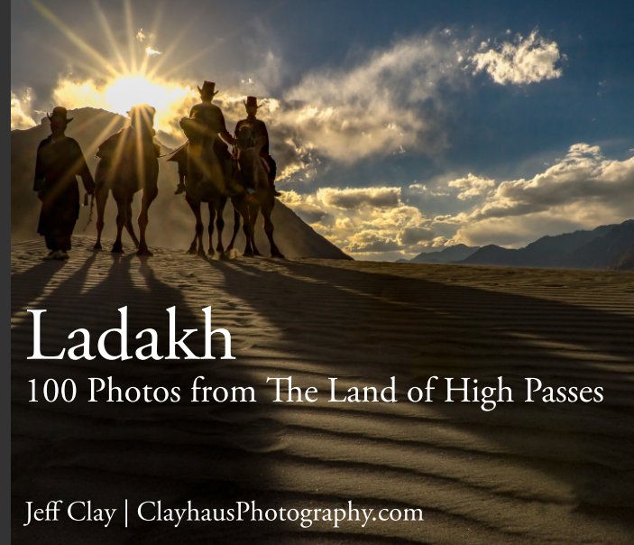View Ladakh by Jeff Clay