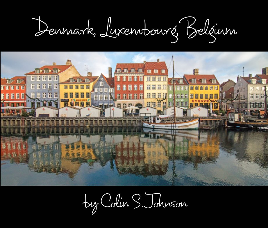 Ver Denmark, Luxembourg, Belgium por Colin S. Johnson