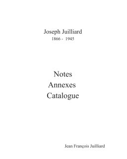 Notes et Annexes Joseph Juilliard book cover