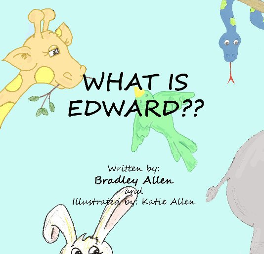 Ver What Is Edward?? por Bradley Allen
