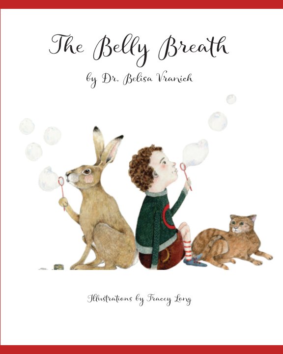 View The Belly Breath by Dr. Belisa Vranich