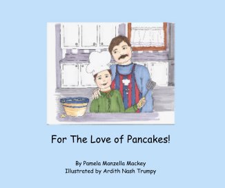 For The Love of Pancakes! book cover