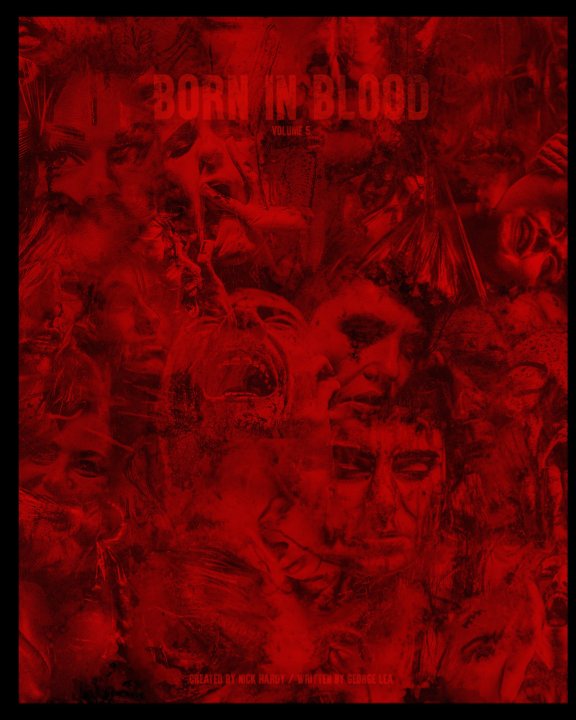 Bekijk born in blood vol 5 op Nick Hardy, George Lea