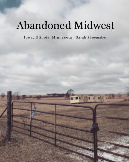 Abandoned Midwest book cover