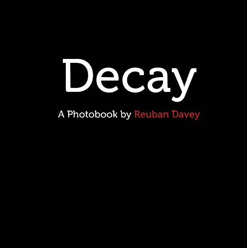 Visualizza Decay di Reuban Davey