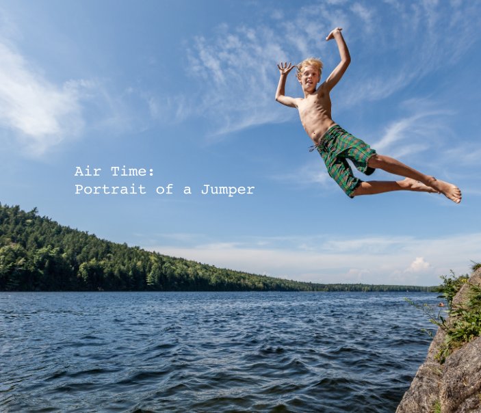 View Air Time:  Portrait of a Jumper by Tom Hill