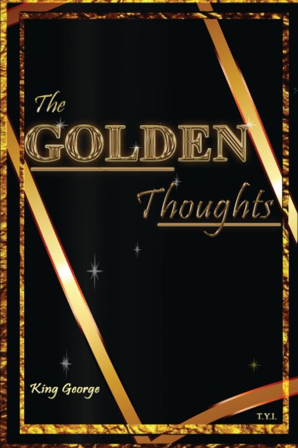 View The Golden Thoughts by King George