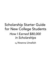 Scholarship Starter Guide for New College Students book cover