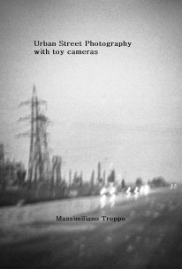 urban street photography  with toy cameras book cover