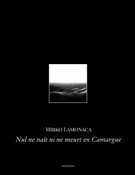 Nul ne naît ni ne meurt en Camargue book cover
