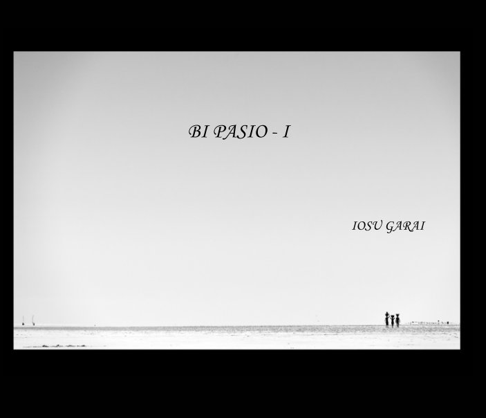 View Bi Pasio  I by Iosu Garai