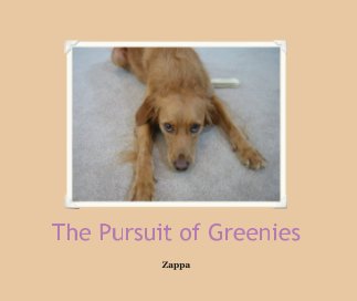 The Pursuit of Greenies book cover
