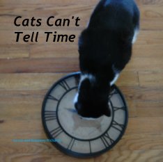 Cats Can't 
Tell Time book cover
