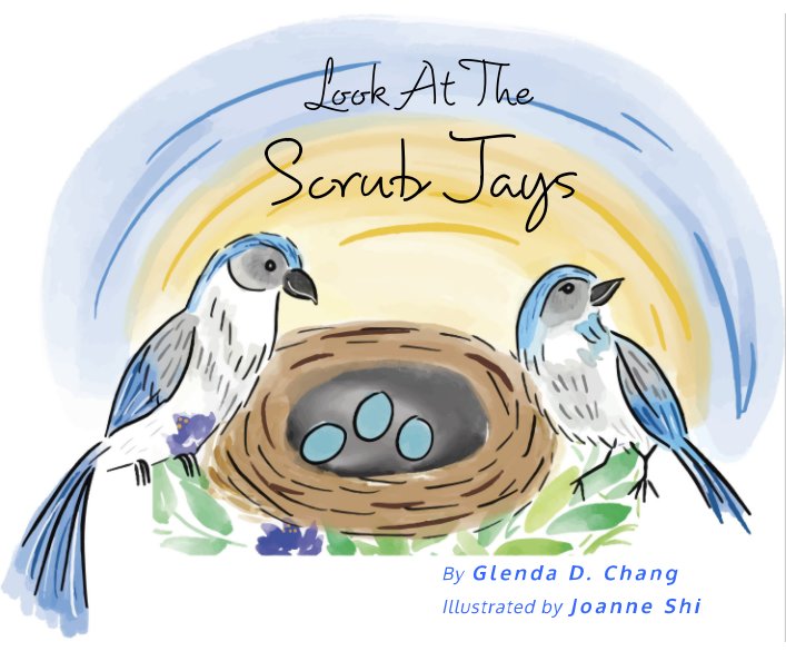 Ver Look At The Scrub Jays por Glenda D. Chang