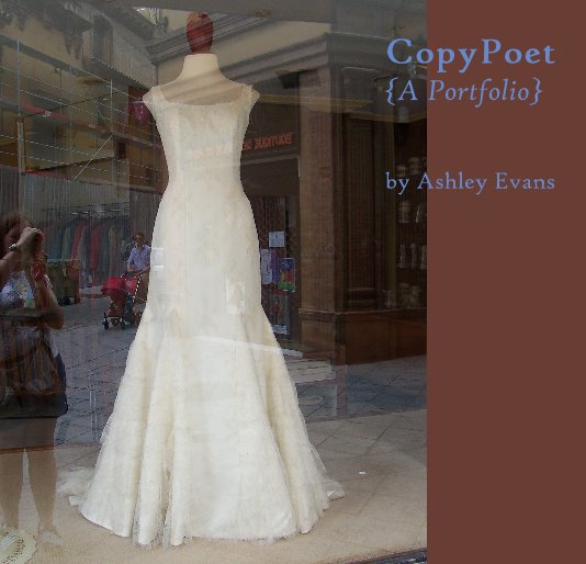 View CopyPoet {A Portfolio} by Ashley Evans