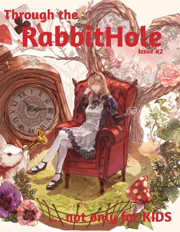 View Through the RabbitHole Issue #2 by Dmitriy and Angelina Kushnir